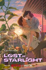 Lost in Starlight (2025) A Netflix Flim